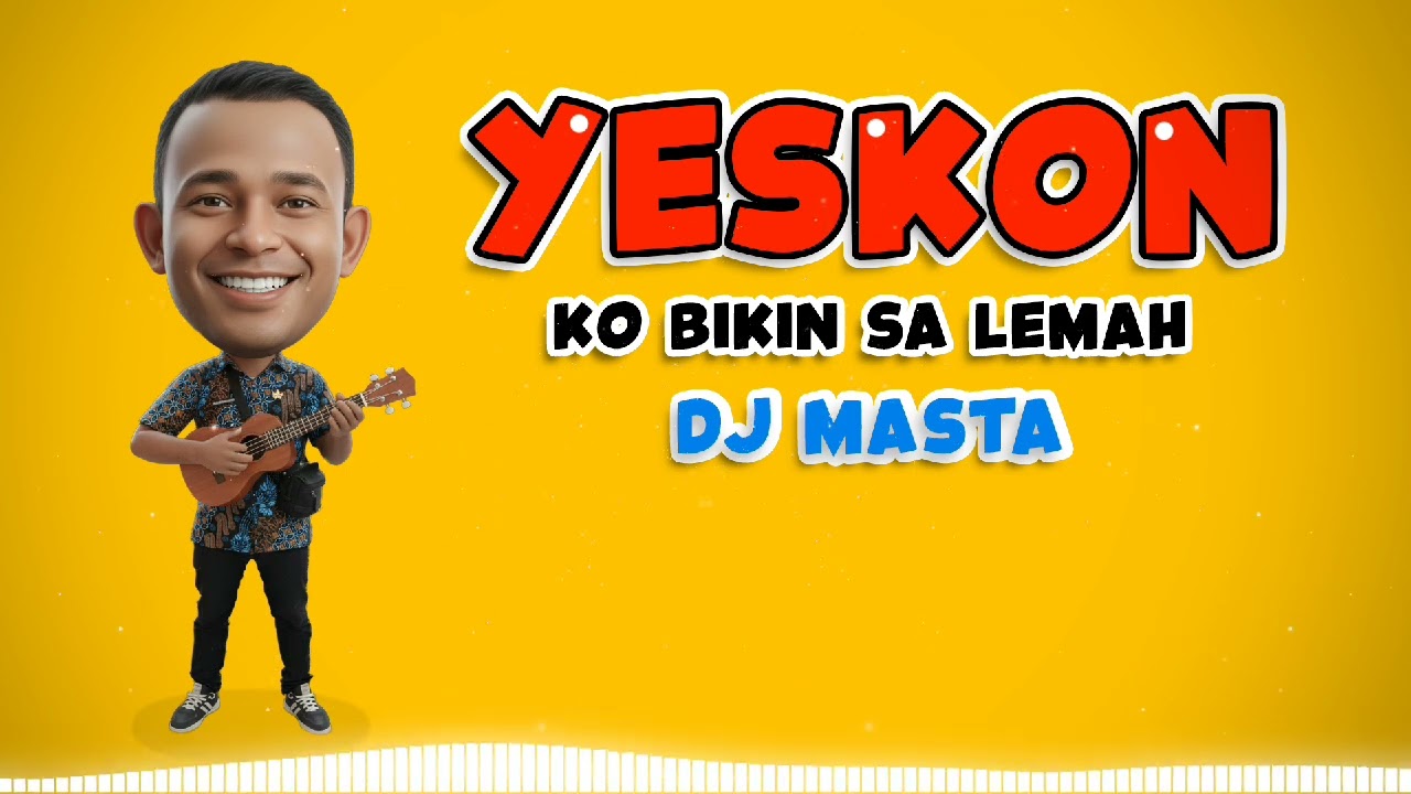 YESKON (Ko Bikin Sa Lemah) - DJ Masta |  EDM Timur