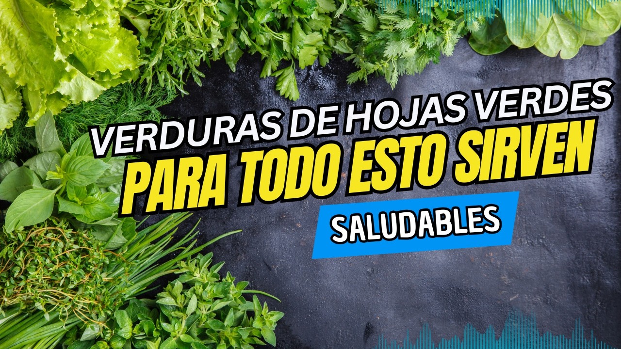 BENEFICIOS de las VERDURAS de HOJAS VERDES Que No Conoc&iacute;as Y C&oacute;mo Pueden MEJORAR Tu SALUD🥗#verduras