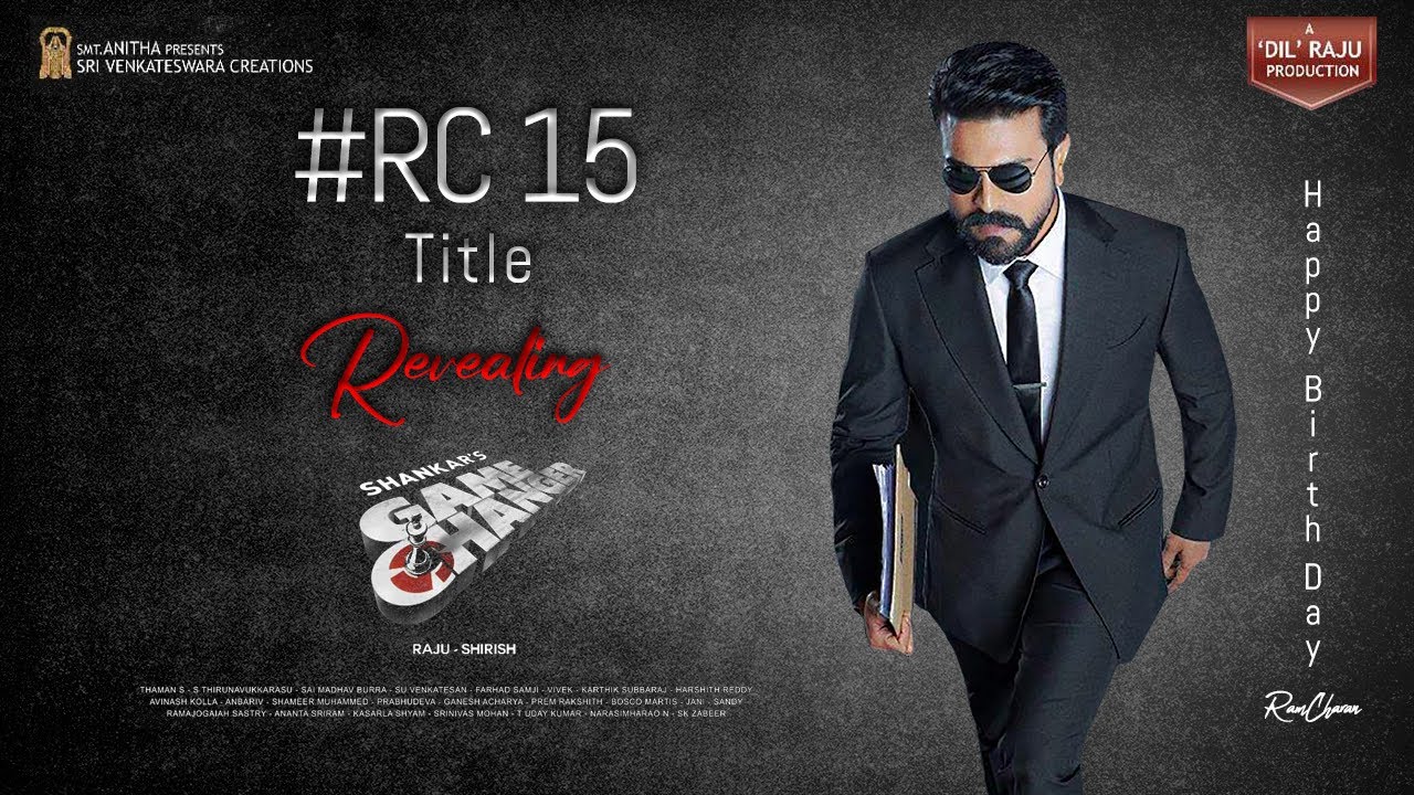 #rc15  Title Reveal   Ram Charan   Shankar   Raju, Shirish   Music By Thaman S mp4