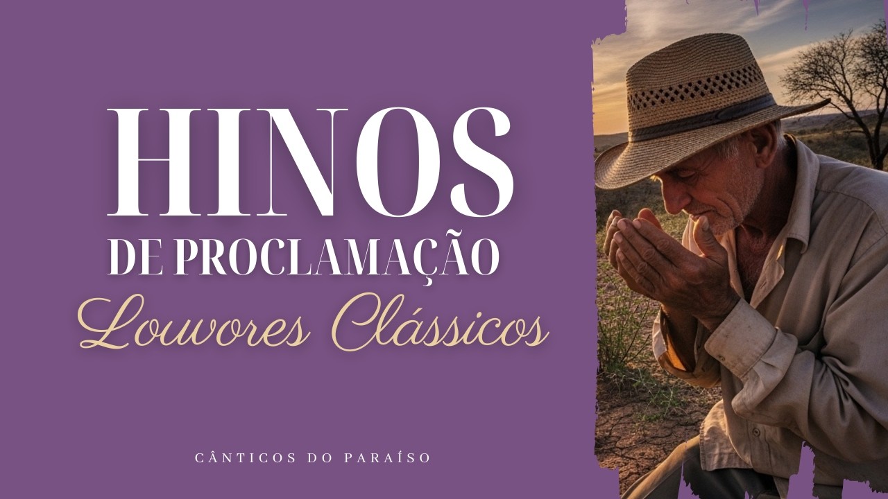 HINOS PARA CLAMAR AO SENHOR🙏📖 | CÂNTICOS DO PARAÍSO