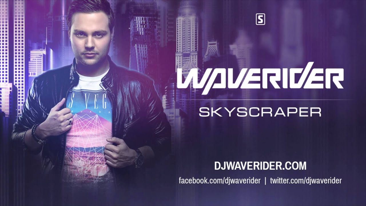 Waverider - Skyscraper (PREVIEW)