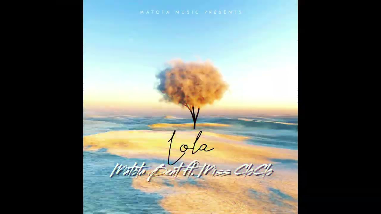 Matota Beat feat. Miss Cloclo - Lola (Audio)