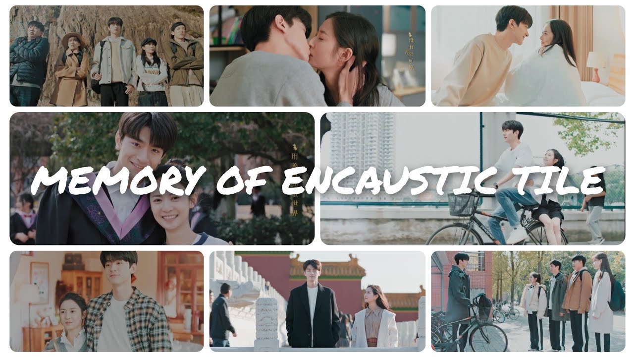 Shao Xue & Zheng Sunian Story | Memory of Encaustic Tile [FMV] | Chinese Drama (2022)
