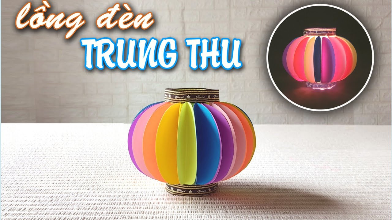 DIY #62 | Cách Làm LỒNG ĐÈN TRUNG THU Bằng Giấy Siêu Dễ Đẹp | LỒNG ĐÈN TRUNG THU Giấy Tròn