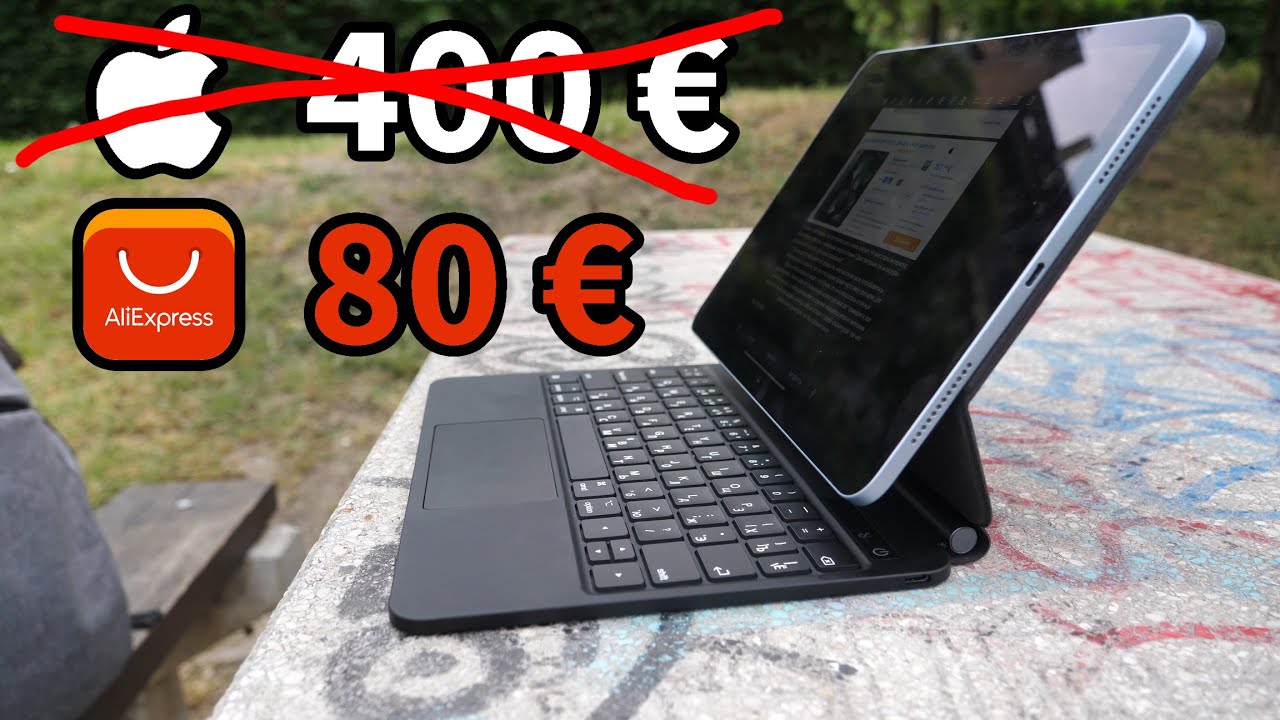 iPad Magic Keyboard from AliExpress for 80&euro;