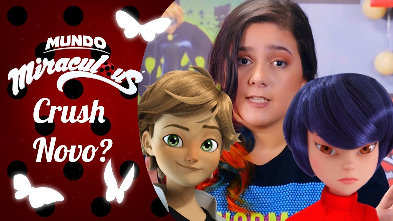 CRUSH NOVO | Mundo Miraculous | Ladybug | Gloob