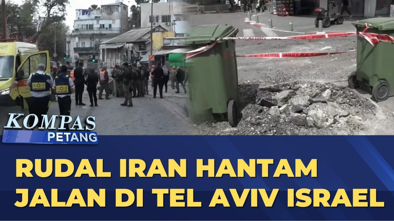 Serangan Rudal Iran Hantam Kota Tel Aviv Israel | KOMPAS PETANG