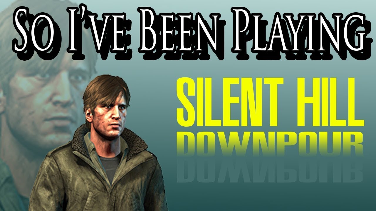 So I've Been Playing: SILENT HILL DOWNPOUR [ Review PS3 ]
