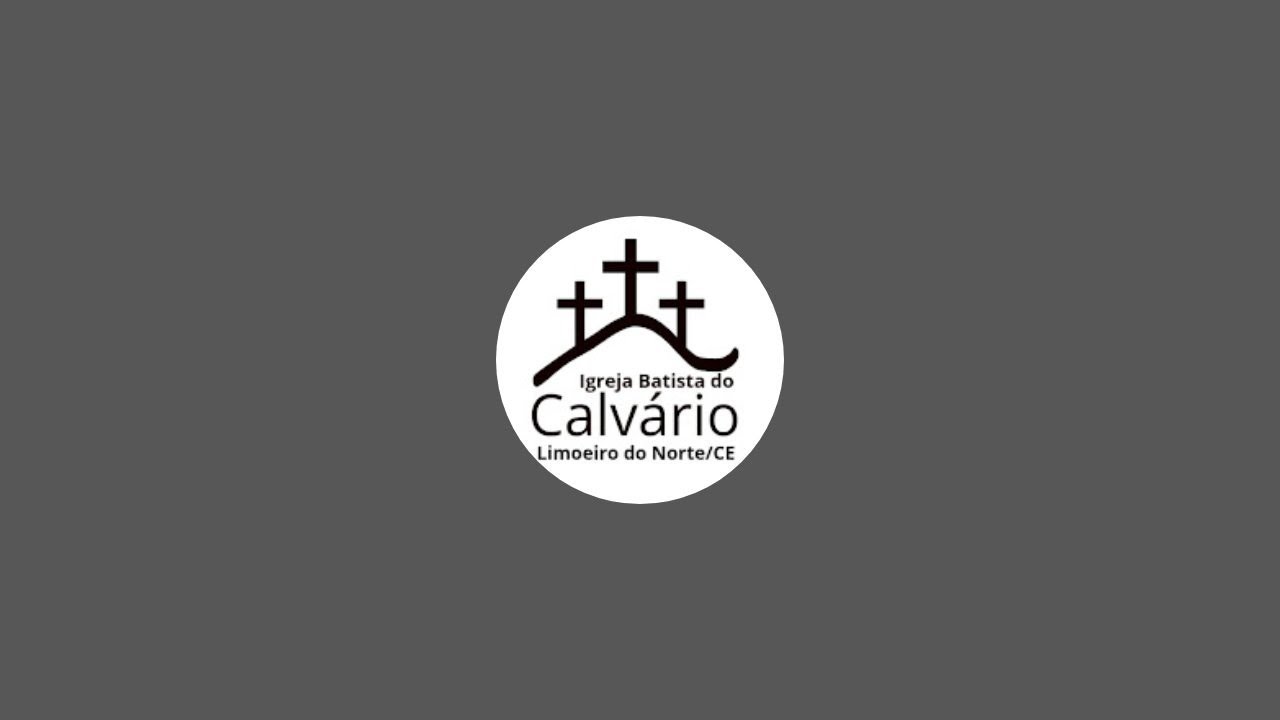 IGREJA BATISTA DO CALVARIO - LIMOEIRO - CE