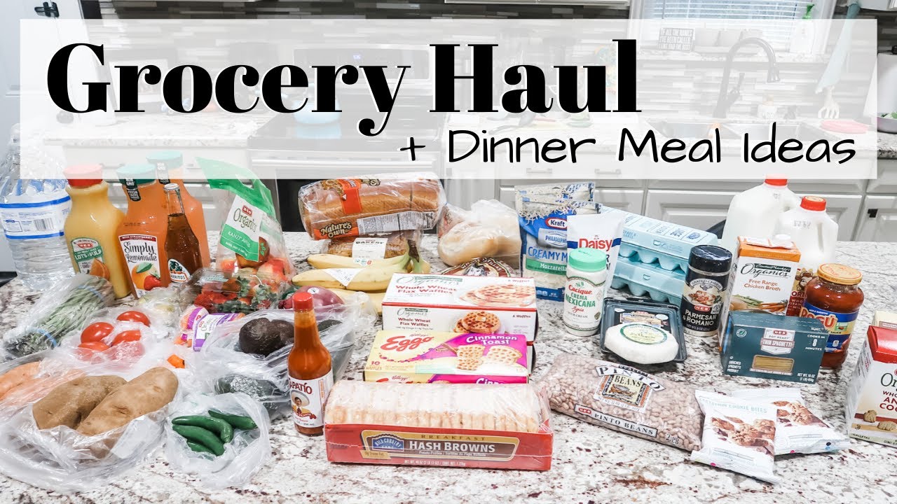 GROCERY HAUL & MEAL PLAN - FAMILY DINNER MEAL IDEAS + RECIPES | Dream Kailey