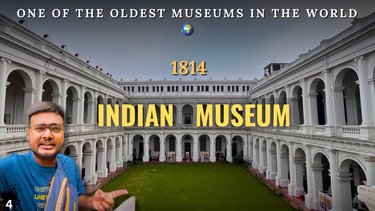 Indian Museum (1814)- Exploring India’s Oldest Museum | St. Paul’s Cathedral | Birla Planetarium