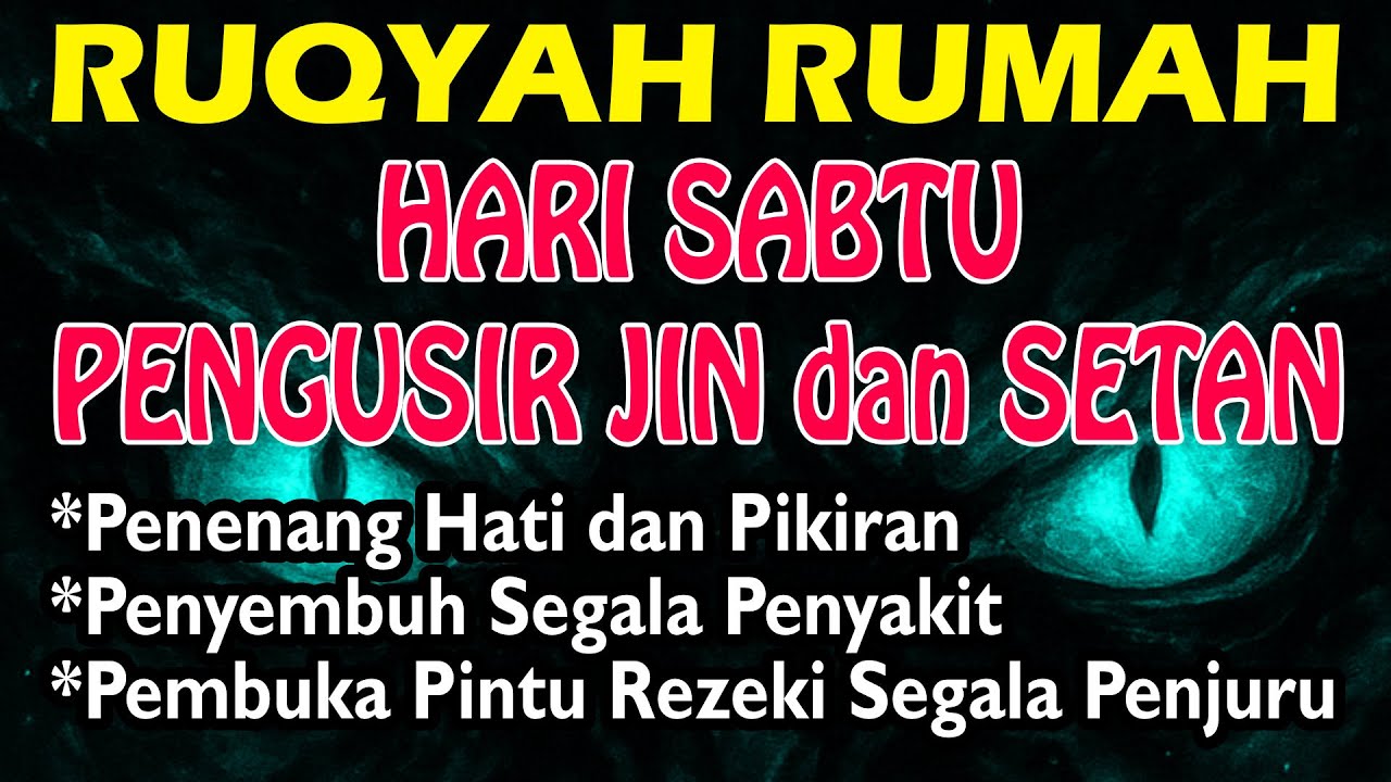 3 jam Powerful Ruqyah