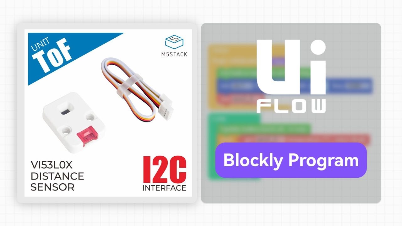 Unit ToF | UIFlow2.0-Unit Programming application