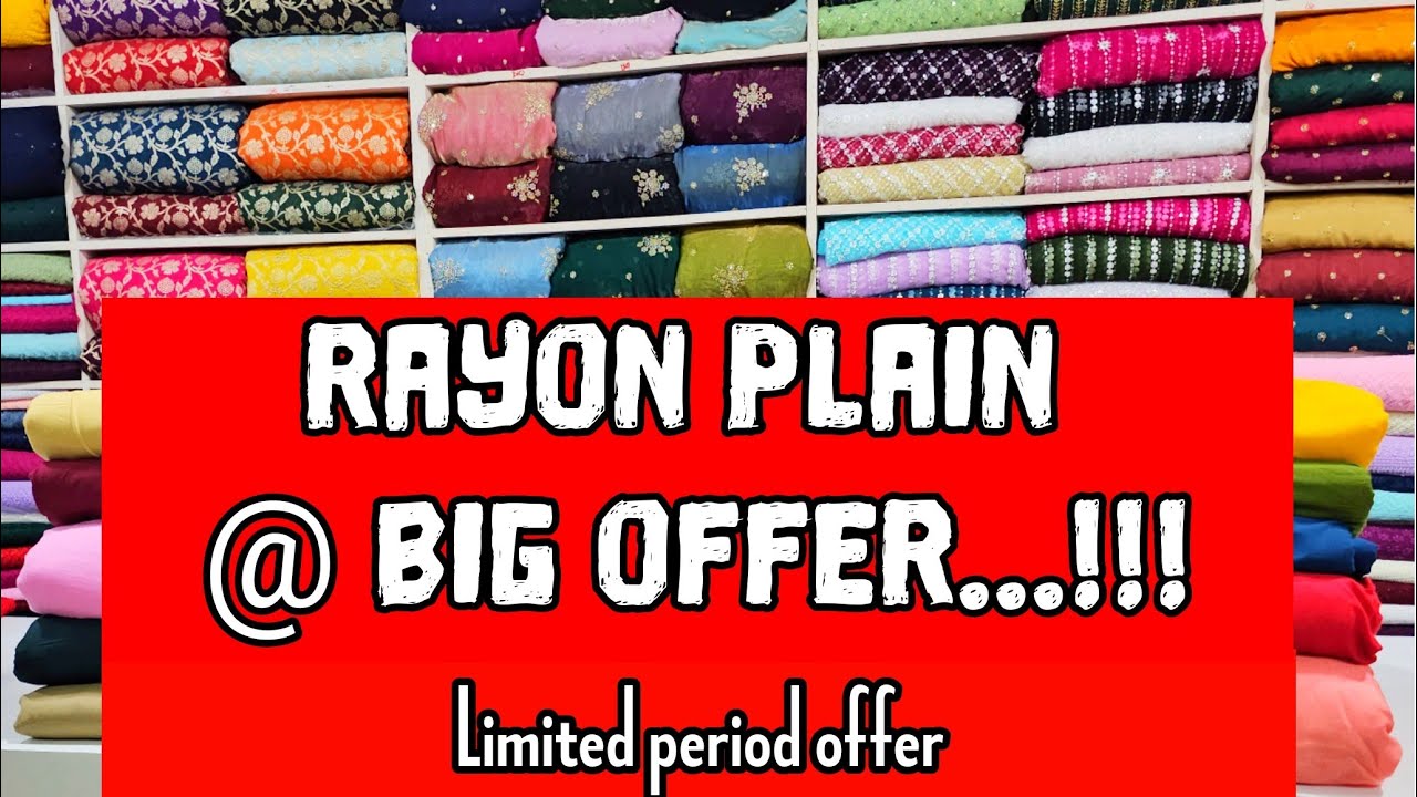 RAYON PLAIN AT OFFER RATE...Whatsapp us 8301883212