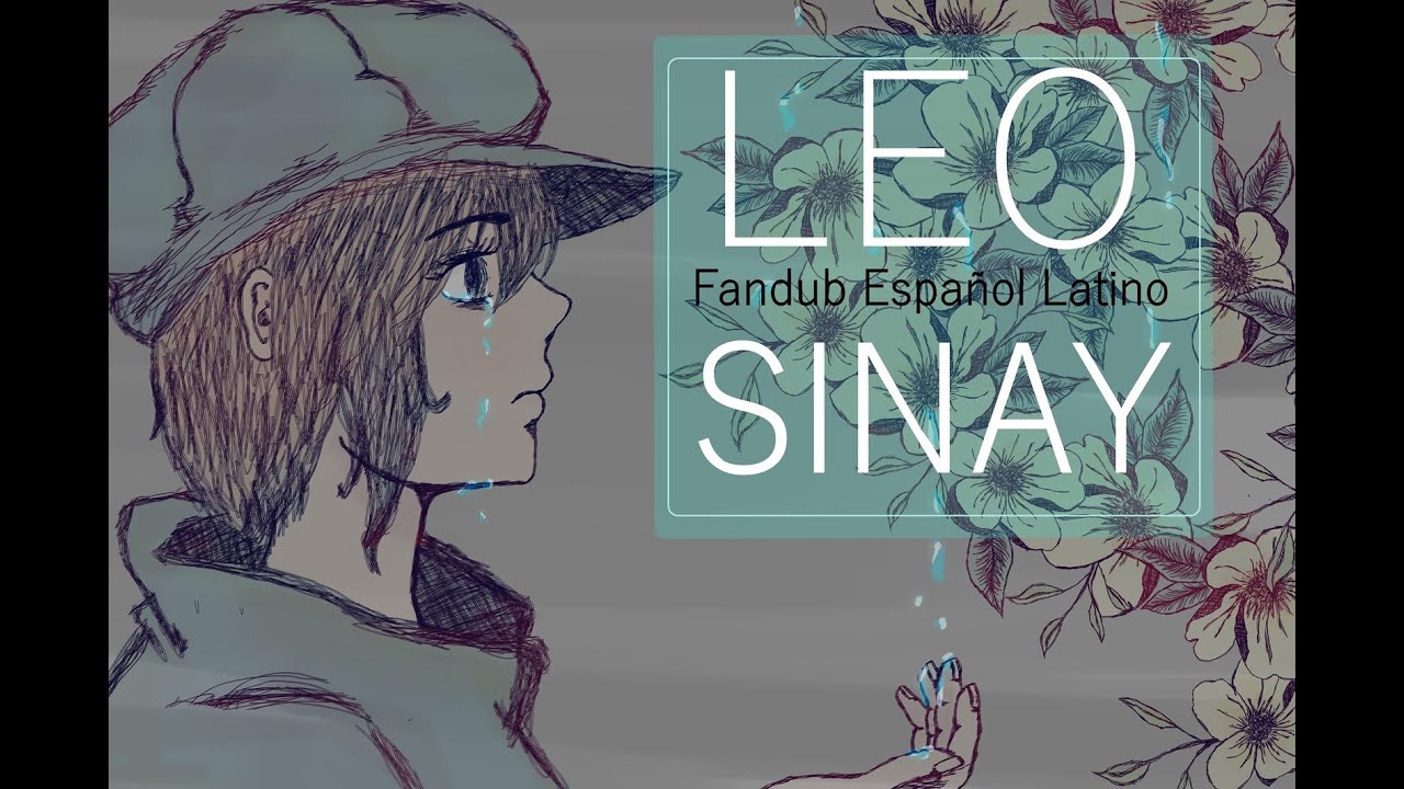 LEO「」Fandub Español Latino【SINAY】