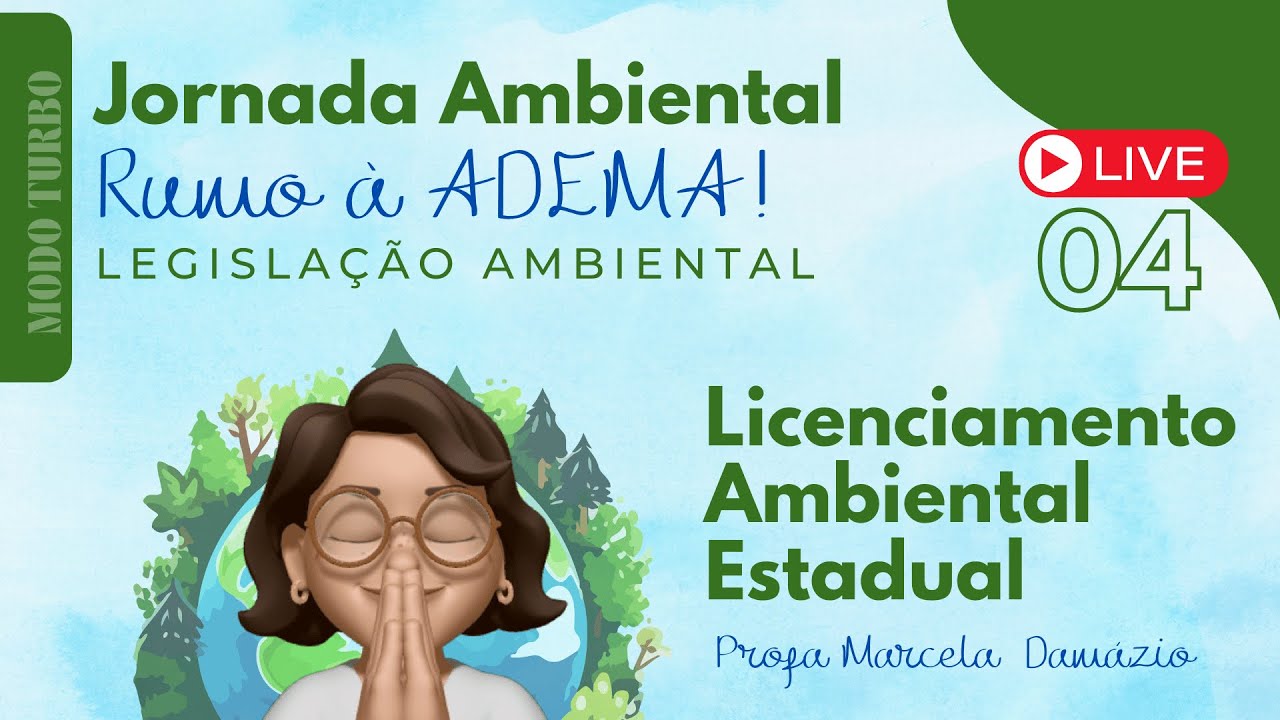 LEGISLAÇÃO AMBIENTAL - Rumo à ADEMA (Lei 8.497/18)