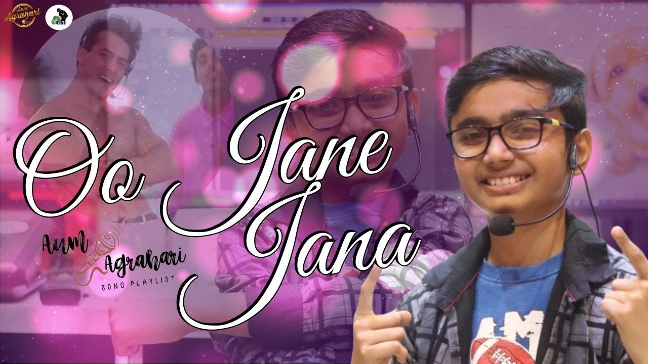 Oo Jane Jana || Aum Agrahari || Hindi Songs || New Songs 2024