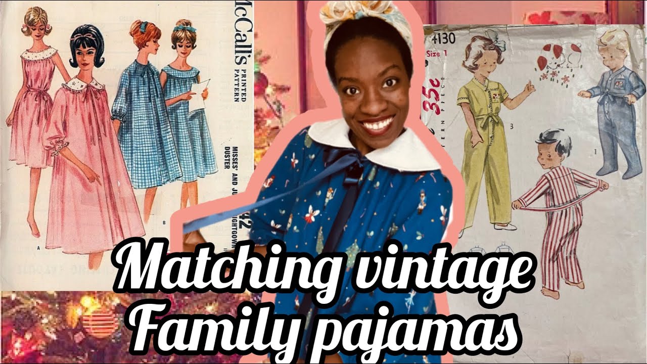 Sewing matching family pajamas with vintage patterns!