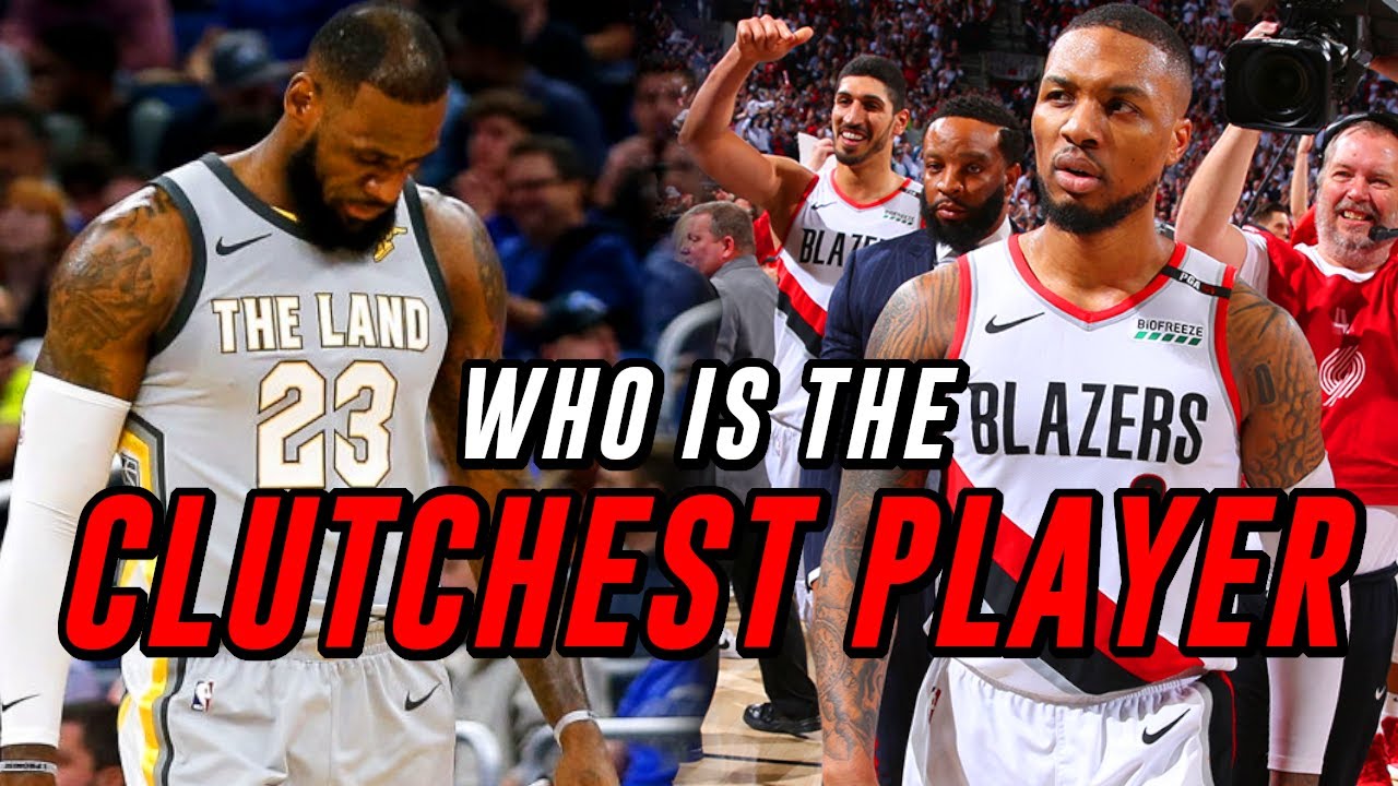 Who Has Been The CLUTCHEST Player In The NBA Over The Last 10 Years