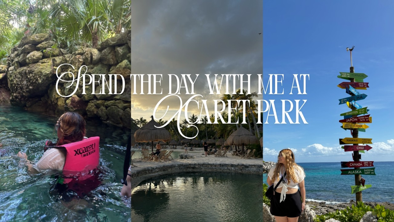 mexico travel vlog (pt2) - a day at xcaret park