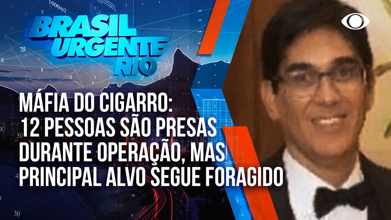 12 pessoas são presas durante operação contra a Máfia do Cigarro