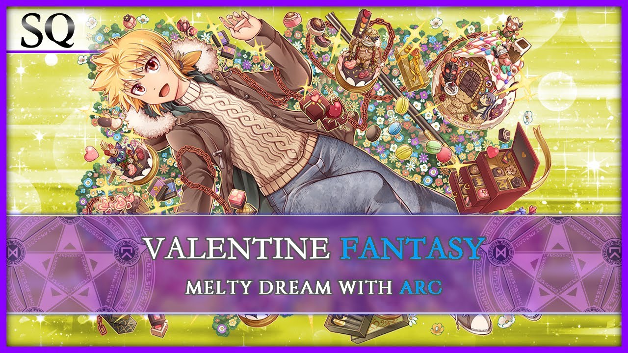 Valentine Fantasy [ SQ ] Arc