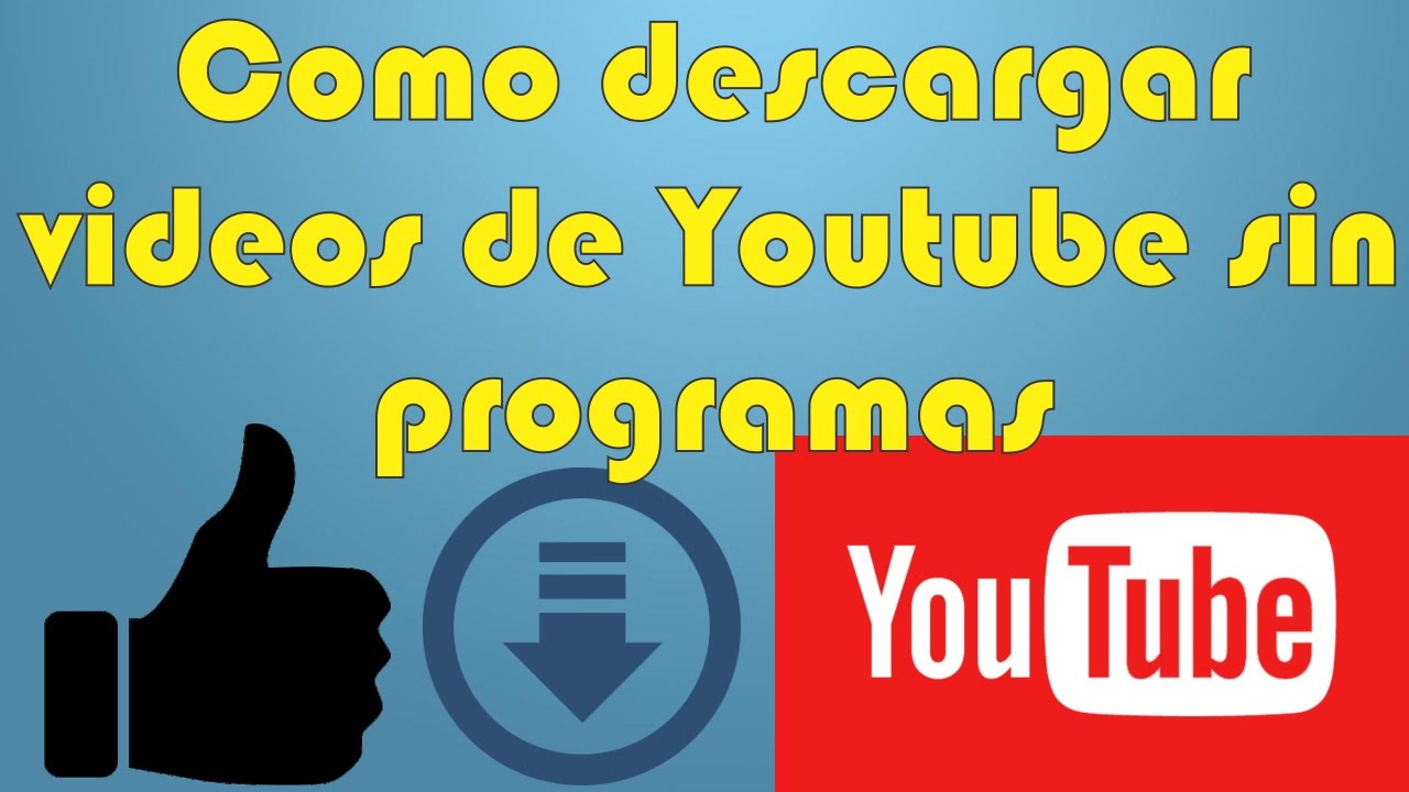 Como Descargar Un Video De YouTube Sin Programas (FACIL REAL)