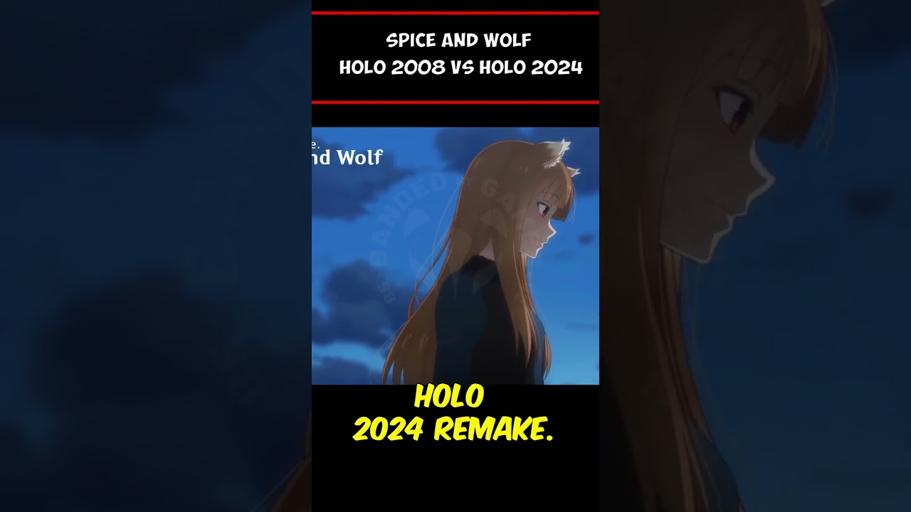 Pt.4 Spice and Wolf 2008 vs 2024 remake Anime Comparison for Holo First Appearance and Introduction.