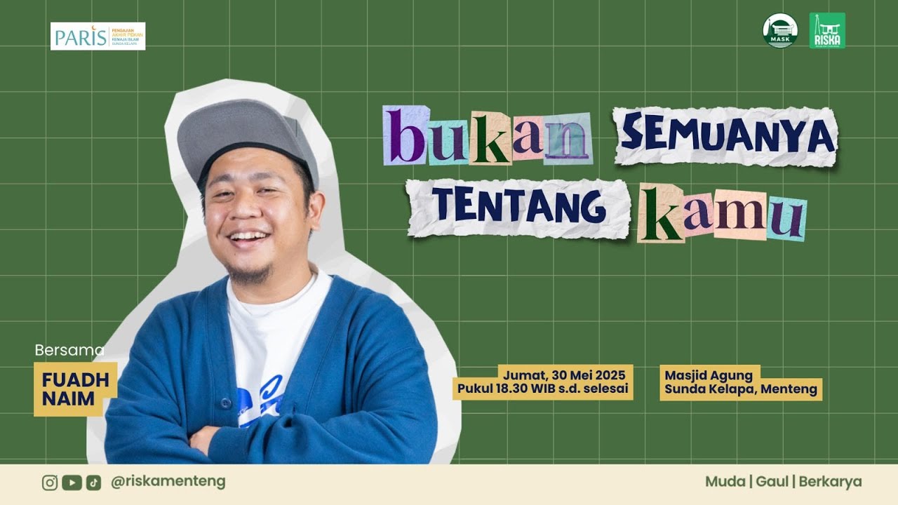 [PARIS] Fuadh Naim - Bukan Semuanya Tentang Kamu