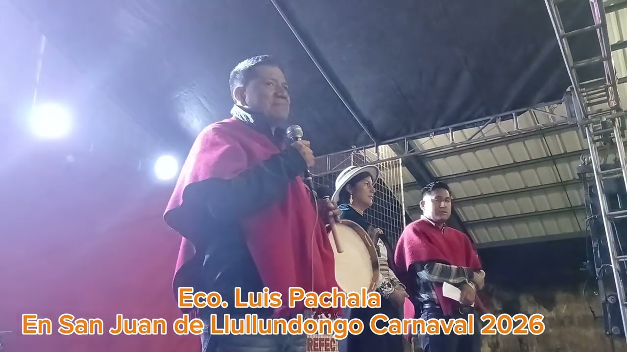 Eco Luis Pachala En caenaval 2026 visita San De Llullundongo