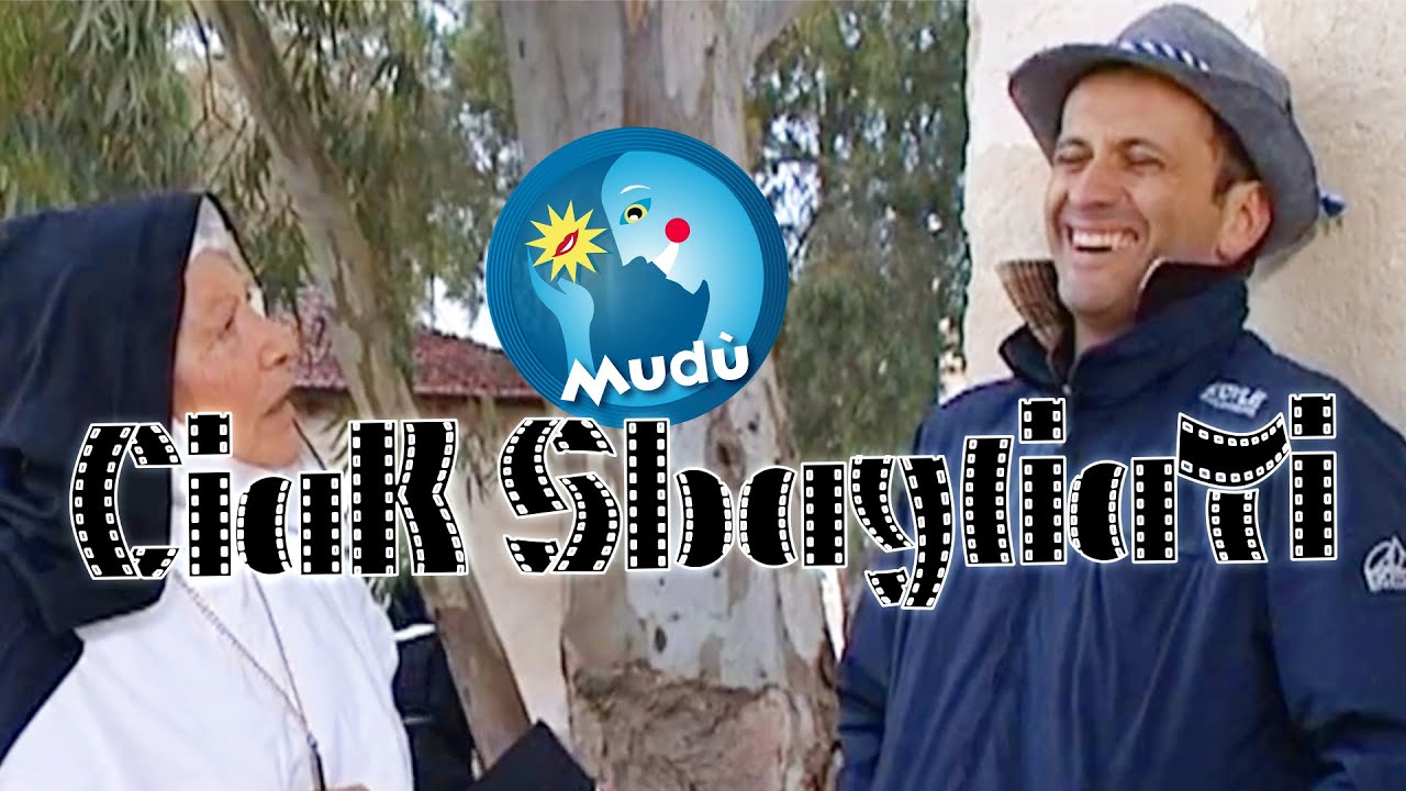 Mudù - Ciak Sbagliati
