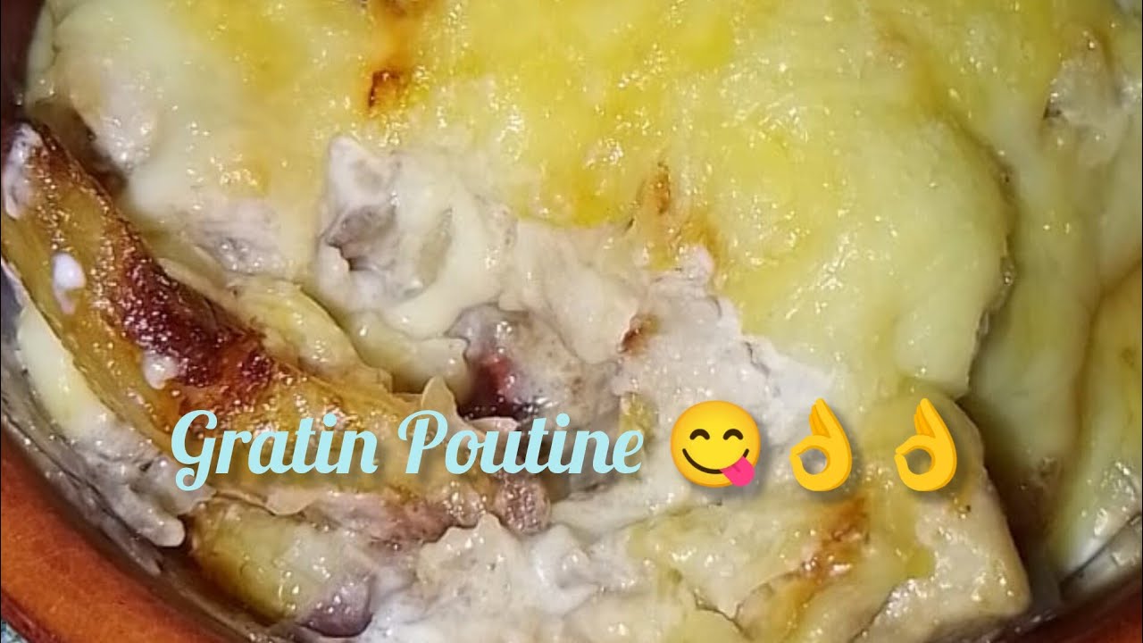 Gratin Poutine 😋😋👌