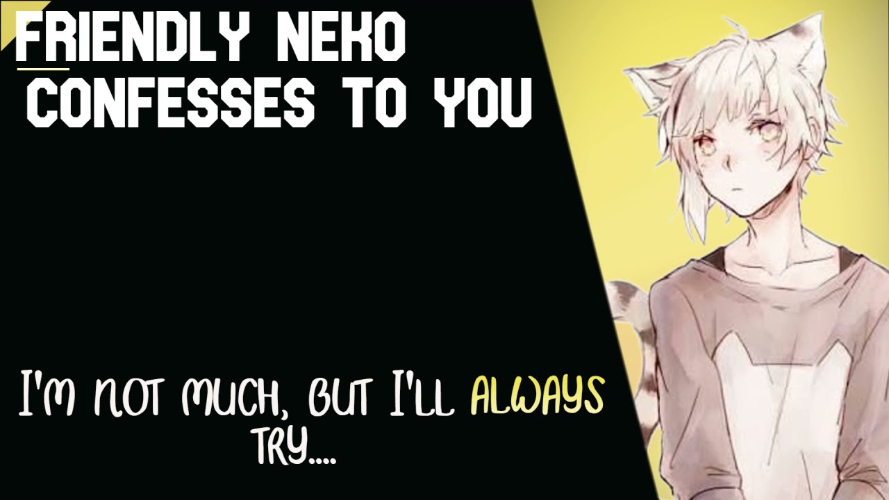 [ASMR] Friendly Neko Confesses To You