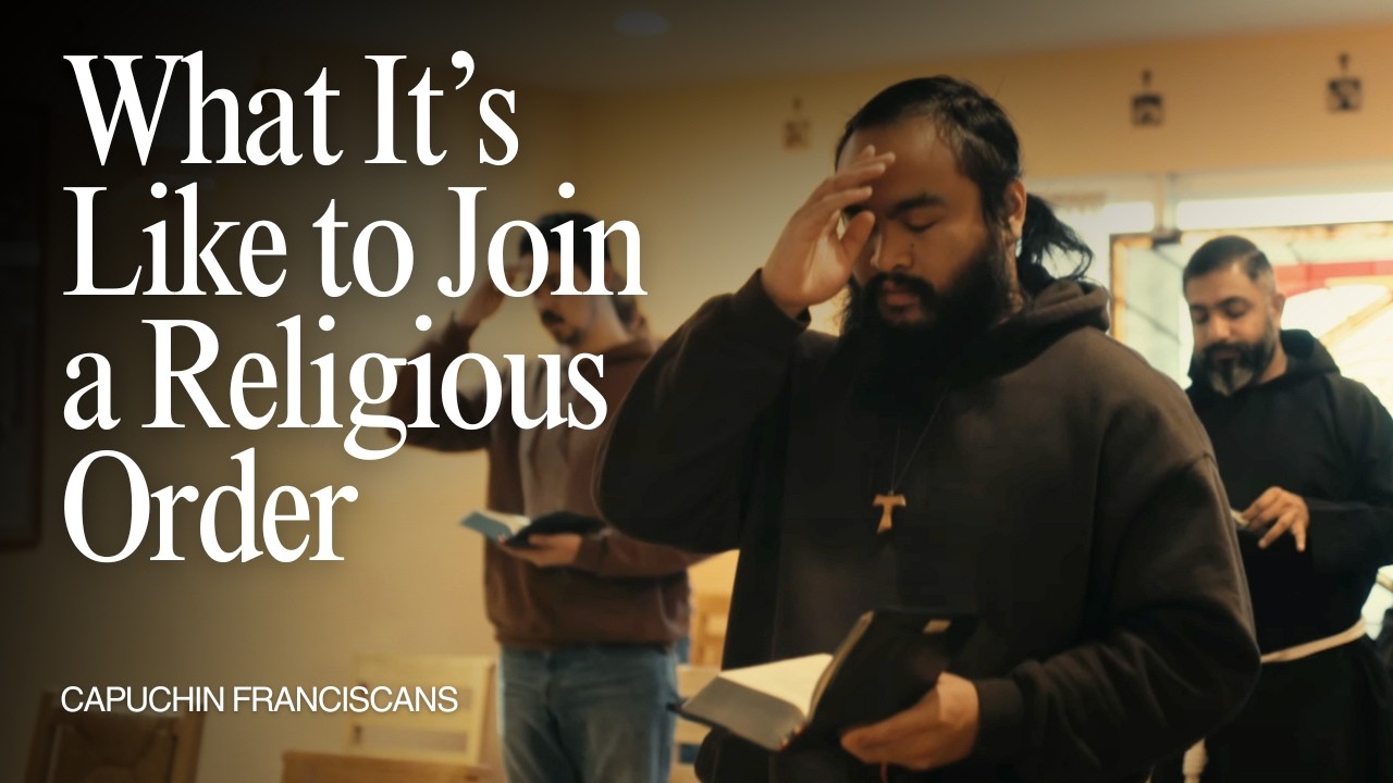 My First Year as a Friar  |  Capuchin Franciscans
