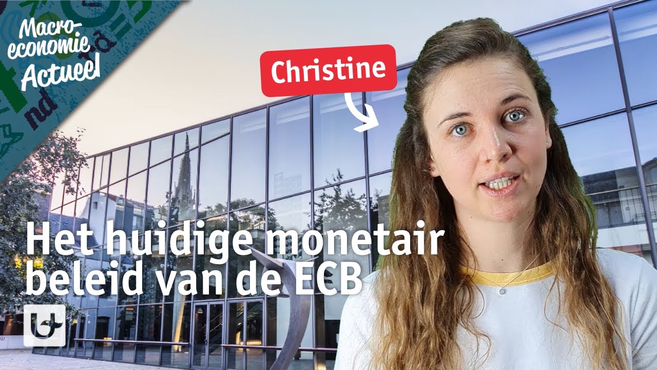 Huidige monetair beleid van de ECB | Macro-economie actueel #1