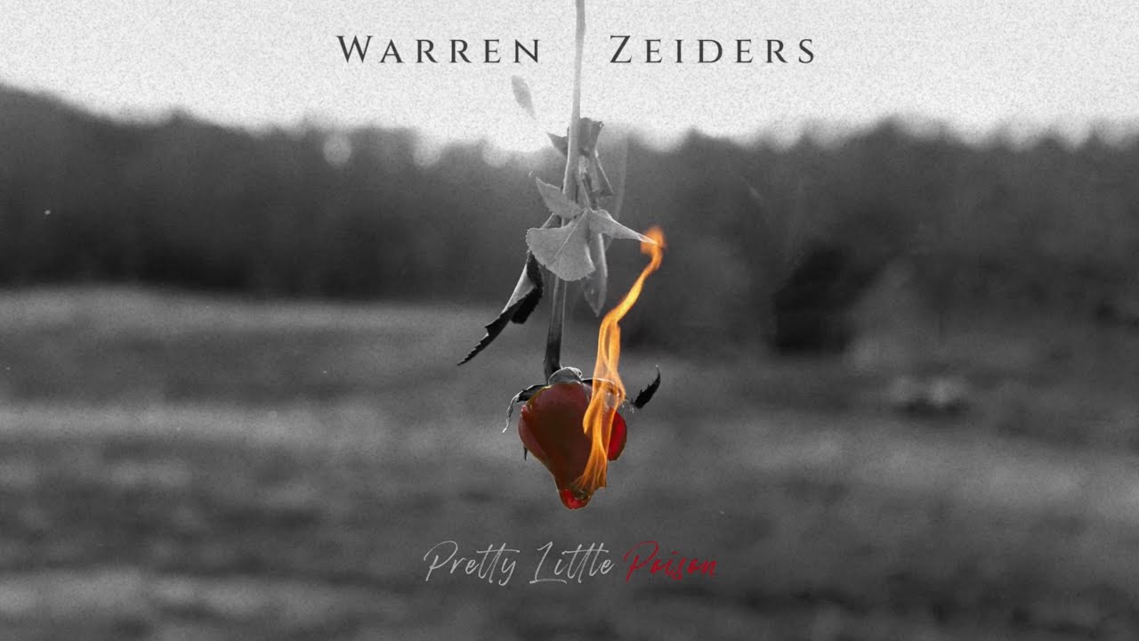 Warren Zeiders - Pretty Little Poison  (Official Visualizer)