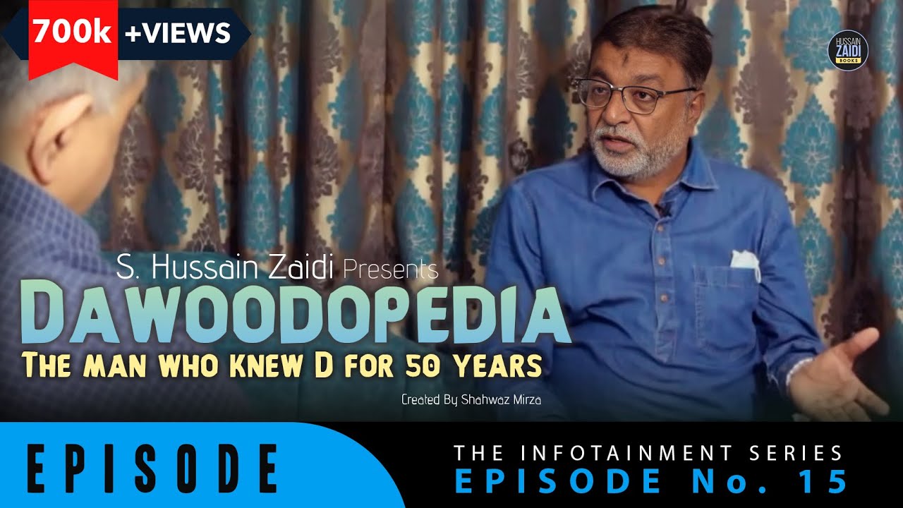 Dawoodopedia | S. Hussain Zaidi | Эпизод 15 | Информационно-развлекательный сериал
