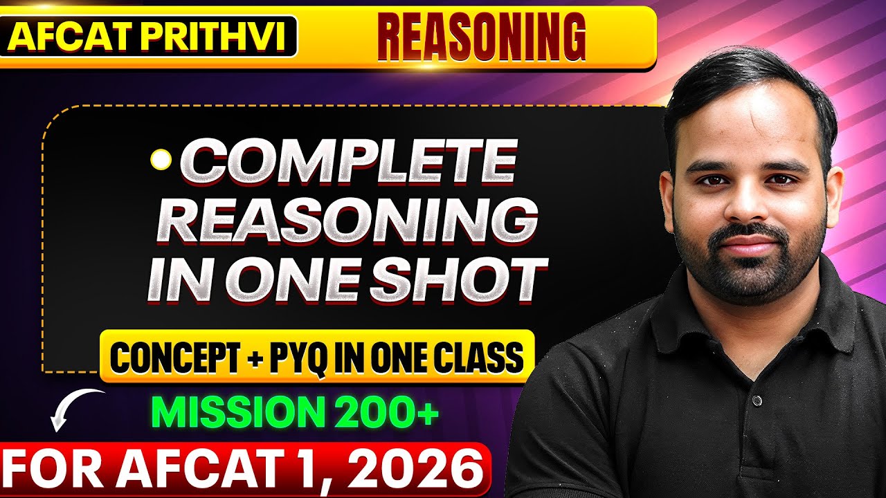 AFCAT 2026 Reasoning: Complete Reasoning in OneShot For AFCAT 1 2026 | Reasoning AFCAT 2026 Exam