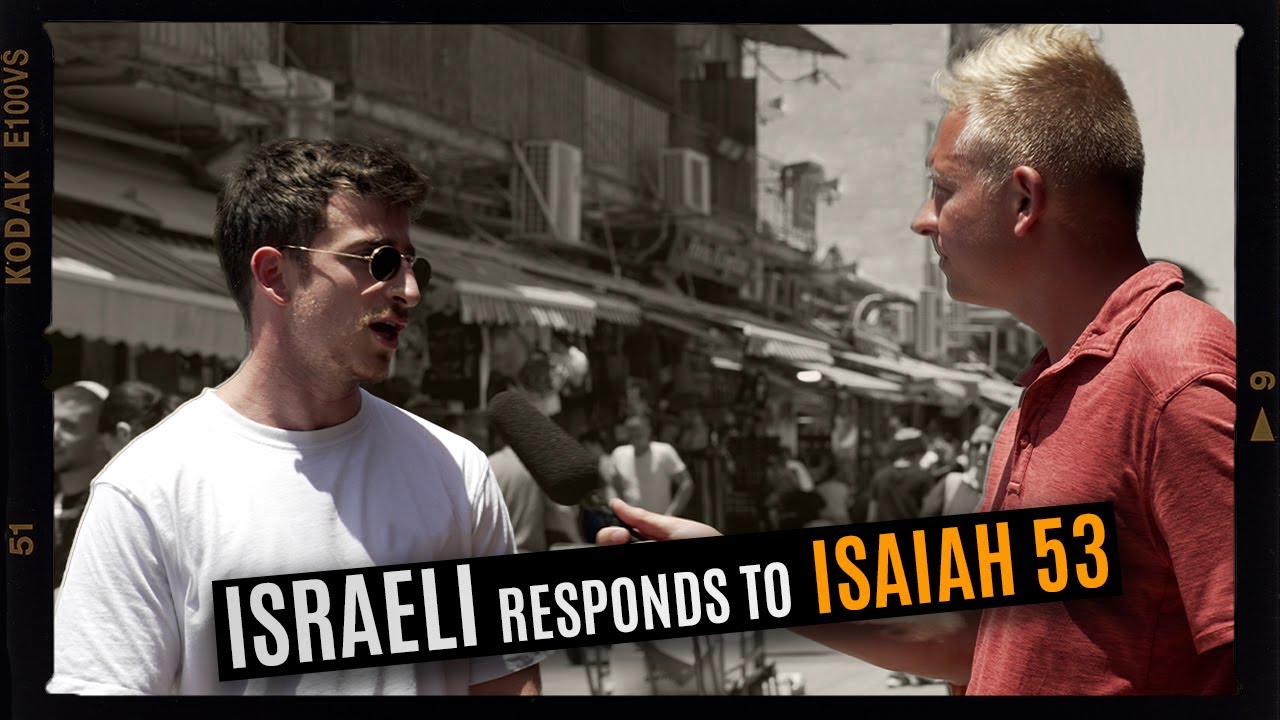 Isaiah 53 on the Streets of Jerusalem