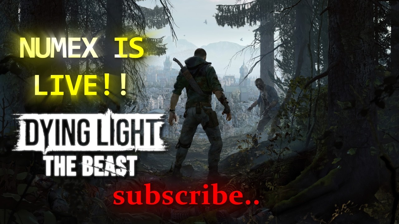 Playing Dying Light: The Beast / Part 6 ( Have Played Dying Light 1 )
