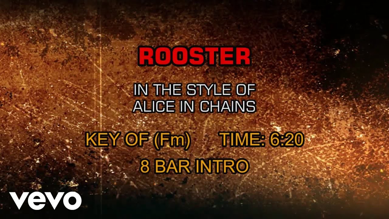 Alice In Chains - Rooster (Karaoke)