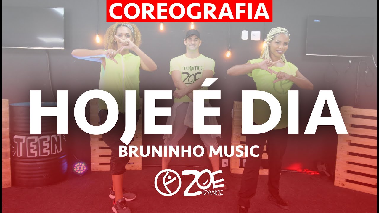 ZOE Dance I Hoje é dia - Bruninho Music (coreografia gospel)