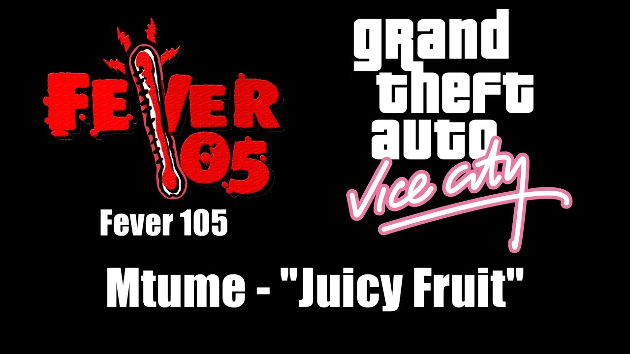 GTA: Vice City - Fever 105 | Mtume - 