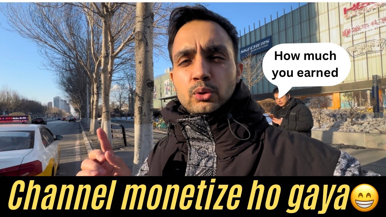 Finally Mera YouTube Channel Monetize Ho Gaya☺️ Indian in china