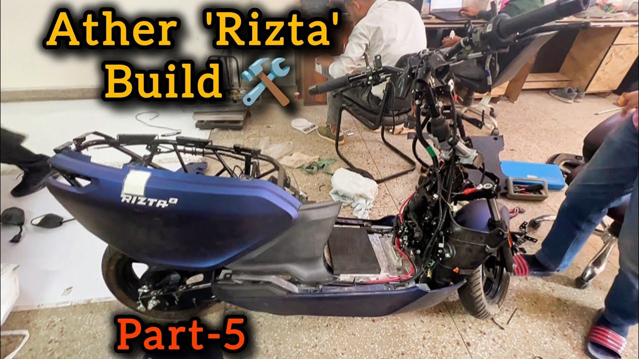 🛵Сборка Ather Rizta, часть 5 | Пошаговая сборка 🛠️