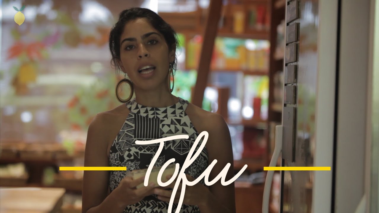 TOFU, um alimento de diversas possibilidades | Bela Gil