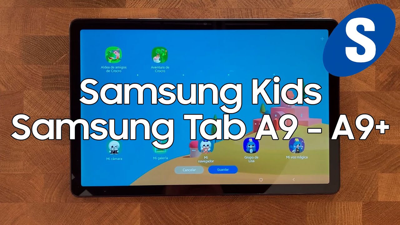 Samsung Kids en la Samsung Tab A9 y A9 Plus - Samsungizate