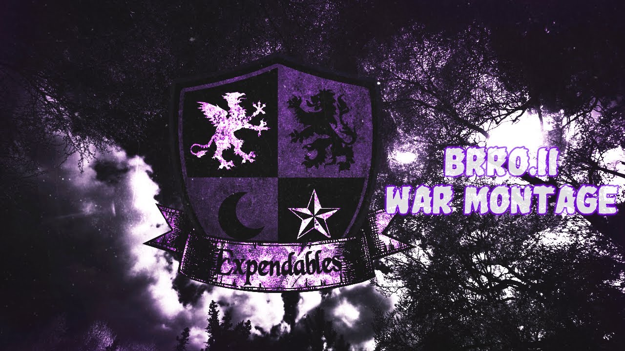 👑 BrRo.11 👑 // B-HOOD ►WARMONTAGE #8 Expendables Army