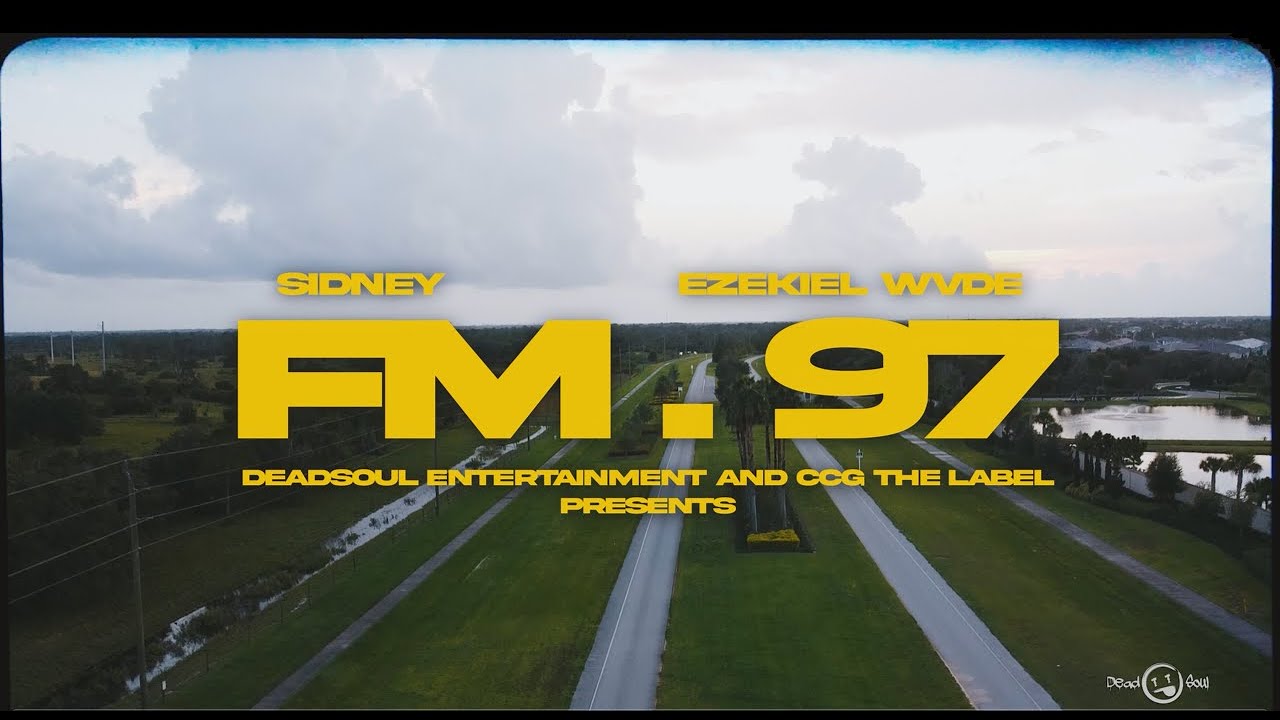 FM.97 feat. CCGxWvde