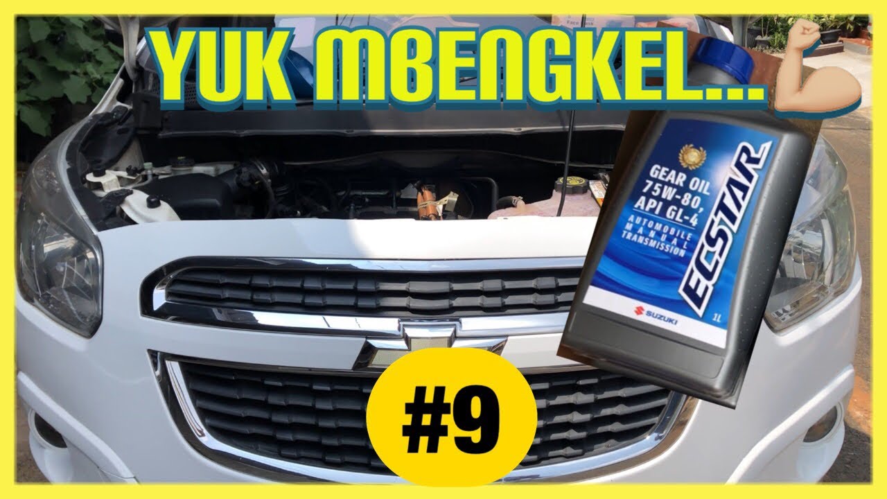 Mbengkel #9 : Ganti Oli Transmisi Manual|Oli Mesin|Filter Udara & Bensin|Chevy Spin 1.5 MT | @Om Eki